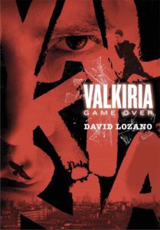 valkiria: game over (ebook)-david lozano garbala-9788467596281