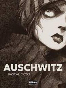 auschwitz-pascal croci-9788467965681
