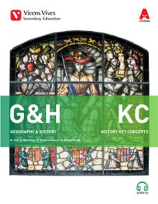 g&h  kc. history key concept. book and cd (3d class) 2º eso socia les ingles-9788468241081