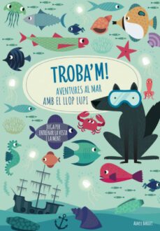 troba m! aventures al mar amb el llop lupi (vvkids)-9788468268781