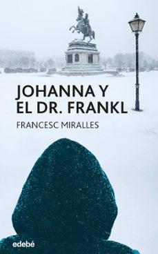 johanna y el dr. frankl (ebook)-francesc miralles-9788468368481