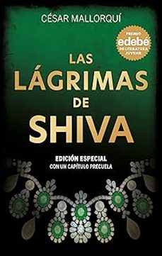 las lagrimas de shiva (nueva edicion)-cesar mallorqui-9788468372181