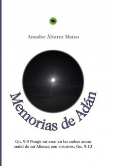 memorias de adan-amador alvarez mateo-9788468602981