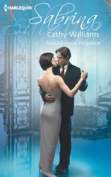 seduço por vingança (ebook)-cathy williams-9788468764481
