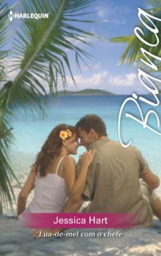 lua-de-mel com o chefe (ebook)-jessica hart-9788468777481