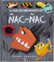 la guia de dinosaurios de ñac-ñac-emma yarlett-9788469621981