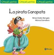 chiquicuentos 73. la pirata carapata-miriam galan-9788469643181
