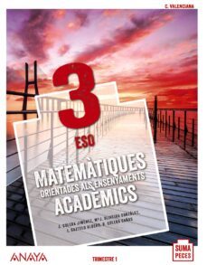 matematiques orientades als ensenyaments acadèmics 3º eso (comunidad valenciana). suma peces-9788469869581