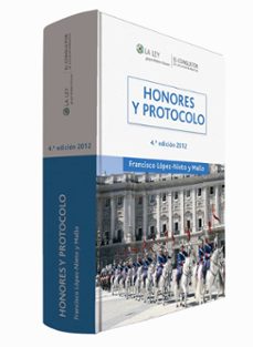 honores y protocolo-francisco lopez nieto-9788470526381