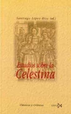 estudios sobre la celestina-9788470903281