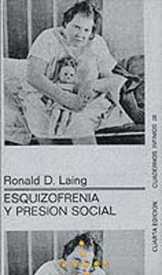 esquizofrenia y presion social-ronald d. laing-9788472235281
