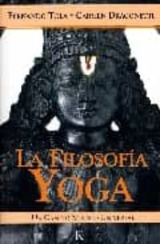 la filosofia yoga: un camino mistico universal-9788472456181