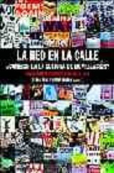 la red en la calle ¿cambios en la cultura de movilizacion? (anuar io de movimientos sociales 2003)-9788474267181