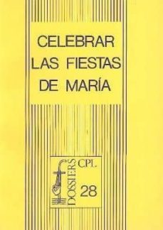 celebrar las fiestas de maria-9788474670981