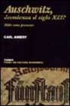 auschwitz, ¿comienza el siglo xxi?: hitler como precursor-9788475065281