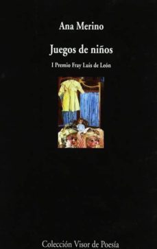 juegos de niños (i premio fray luis de leon)-9788475225081