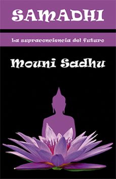 samadhi: la supraconciencia del futuro-9788476270981