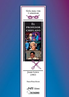 guia para ver y analizar: el profesor chiflado. jerry lewis (1963 )-9788476427781