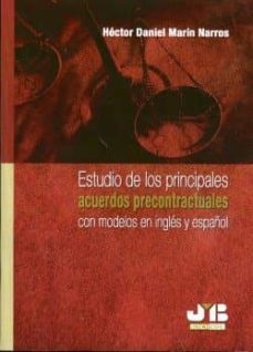 estudio de los principales acuerdos precontractuales con modelos en ingles y español-hector daniel marin narros-9788476987681