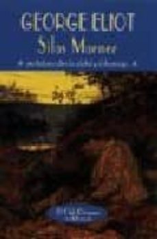 silas marner: una historia sobre la soledad y el desarraigo-george eliot-9788477023081