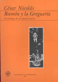 ramon y la gregueria-cesar nicolas rubio-9788477230281