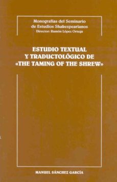 estudio textual y traductologico de the taming of the shrew-9788477233381