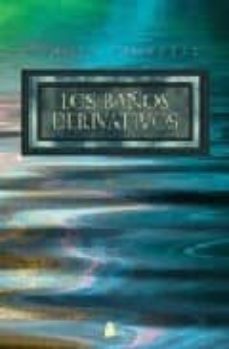 los baños derivativos-france guillain-9788478085781