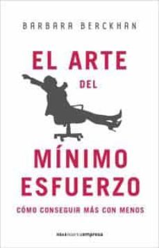 el arte del minimo esfuerzo-9788478719181