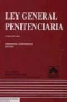 ley general penitenciaria: jurisprudencia, comentarios, legislaci on complementaria: indice analitico-julian carlos rios martin-francisco bueno arus-9788478799381