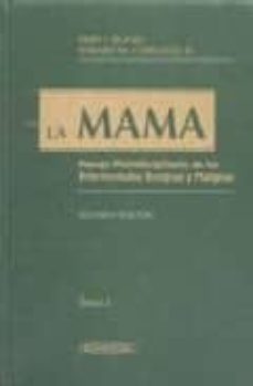 la mama, manejo multidisciplinario de las enfermedades benignas y malignas (o.c.)-kirby bland-edward m. copeland-9788479035181