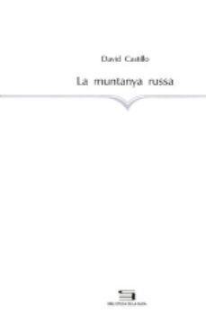 la muntanya russa-david castillo-9788479351281