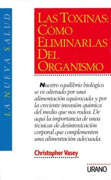 las toxinas como eliminarlas del organismo, las-9788479530181
