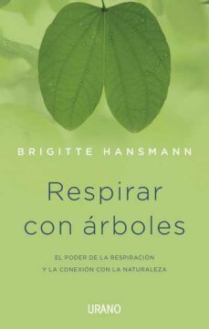 respirar con arboles-brigitte hansmann-9788479533281