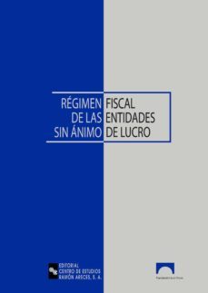 regimen fiscal de las entidades sin animo de lucro-eduardo garcia mauriño blanco-9788480046381