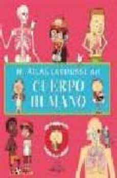 mi atlas larousse del cuerpo humano-9788480168281