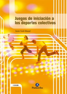 juegos de iniciacion a los deportes colectivos-9788480192781