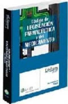 codigo legislacion farmaceutica y del medicamento-9788481261981