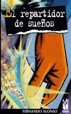 el repartidor de sueños-fernando alonso-9788481361681