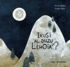 ikusi al duzu lehoia?-9788481366181