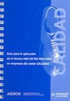 GUIA PARA LA APLICACION DE LA NORMA UNE-EN ISO 9001:2000 EN EMPRE SA ...