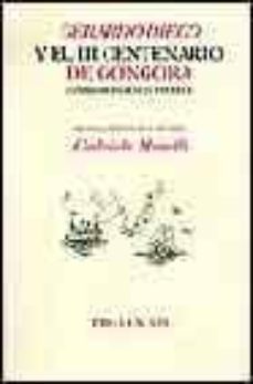gerardo diego y el iii centenario de gongora: correspondencia ine dita-9788481913781
