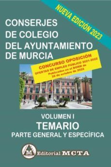 conserjes de colegio del ayuntamiento de murcia volumen i-manuel segura ruiz-9788482196381