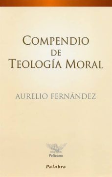 compendio de teologia moral-9788482390581