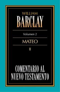 comentario al nuevo testamento vol. 02 (ebook)-william barclay-9788482676081