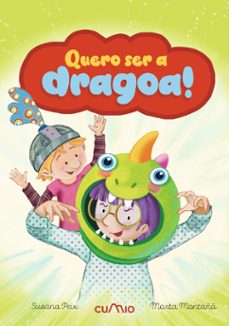 quero ser a dragoa-susana peix cruz-9788482897981