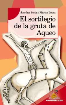 el sortilegio de la gruta de aqueo-9788483168981