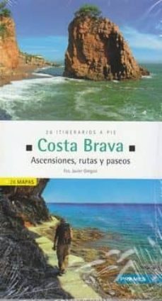 costa brava. ascensiones, rutas y paseos (incluye 28 mapas)-9788483214381