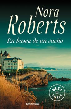 en busca de un sueño-nora roberts-9788483460481
