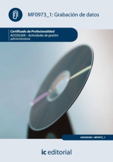 (i.b.d.) adgd0308 grabacion de datos. actividades de gestion administrariva-9788483647981