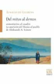 del mitos al demos: comentarios al cuadro la aparicion del mesias al pueblo de aleksandr a. ivanov-9788483676981
